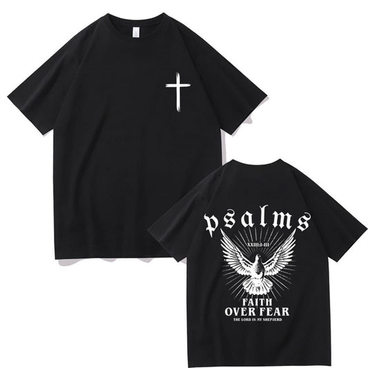 Faith Over Fear - T Shirt